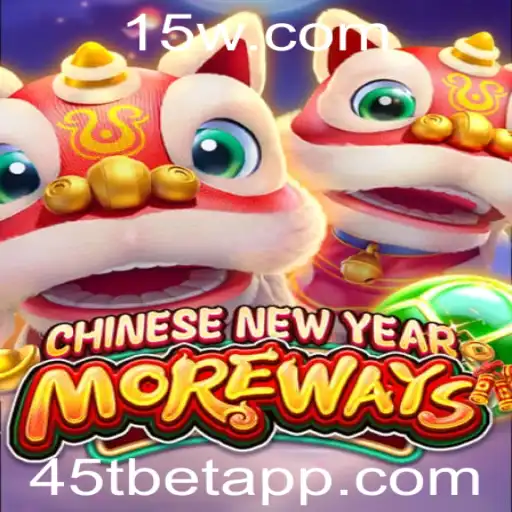 Explorando CHINESENEWYEARMOREWAYS com 45Tbet: Uma Imersão no Jogo e Suas Regras