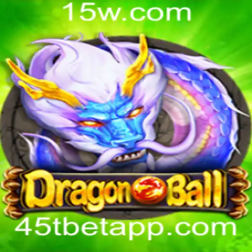 Explorando o Mundo do Jogo DragonBall com a Plataforma 45Tbet