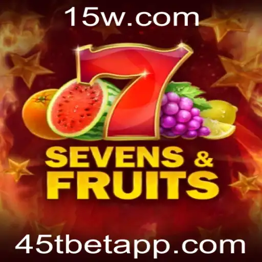 Descubra o Jogo SevensFruits: Diversão e Estratégia no 45Tbet