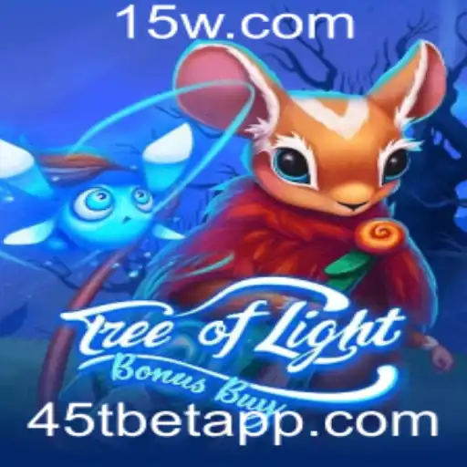 Explorando o Universo de Tree of Light Bonus Buy no 45Tbet