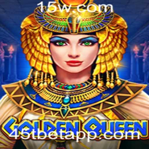 GoldenQueen: A Nova Era dos Jogos de Estratégia com 45Tbet